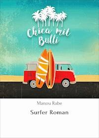 Surfer Roman - Manou Rabe - E-Book