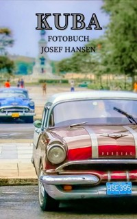 Kuba - Josef Hansen - E-Book