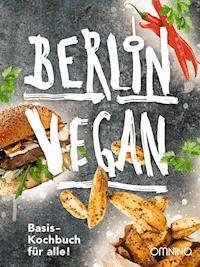 Berlin vegan - Tanja Matzku - E-Book