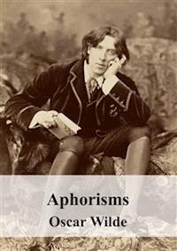 Aphorisms - Oscar Wilde - E-Book
