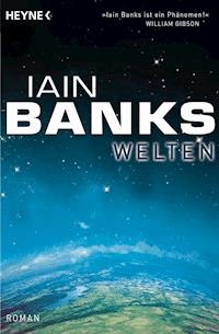 Welten - Iain Banks - E-Book