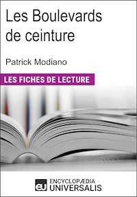 Les Boulevards de ceinture de Patrick Modiano - Encyclopaedia Universalis - E-Book