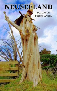Neuseeland - Josef Hansen - E-Book