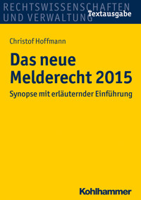Das neue Melderecht 2015 - Christof Hoffmann - E-Book