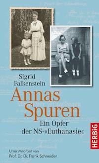 Annas Spuren - Sigrid Falkenstein - E-Book