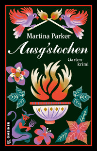 Ausgstochen - Martina Parker - E-Book + Hörbuch