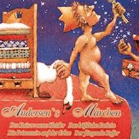 Andersen's Märchen - Hans Chritian Andersen - Hörbuch