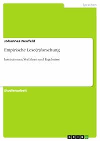 Empirische Lese(r)forschung - Johannes Neufeld - E-Book
