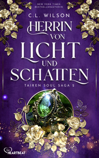 Herrin von Licht und Schatten - C. L. Wilson - E-Book