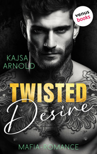 Twisted Desire - Kajsa  Arnold - E-Book