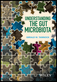 Understanding the Gut Microbiota - Gerald W. Tannock - E-Book