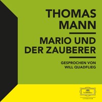 Mario und der Zauberer - Thomas Mann - E-Book + Hörbuch