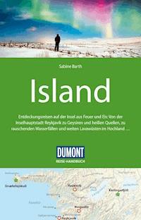 DuMont Reise-Handbuch Reiseführer Island - Sabine Barth - E-Book