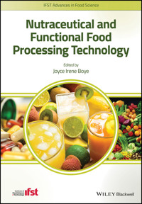 Nutraceutical and Functional Food Processing Technology - Joyce I. Boye - E-Book