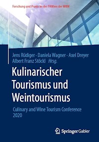 Kulinarischer Tourismus und Weintourismus -  - E-Book