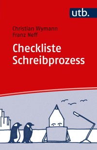 Checkliste Schreibprozess - Christian Wymann - E-Book