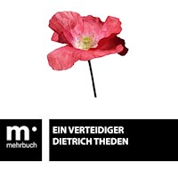 Ein Verteidiger - Dietrich Theden - E-Book