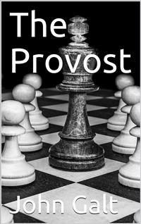 The Provost - John Galt - E-Book