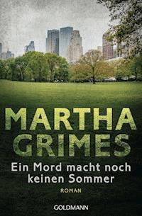 Ein Mord macht noch keinen Sommer - Martha Grimes - E-Book