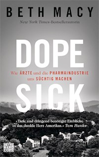 Dopesick - Beth Macy - E-Book