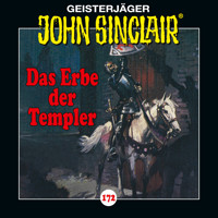 John Sinclair, Folge 172: Das Erbe der Templer - Jason Dark - Hörbuch