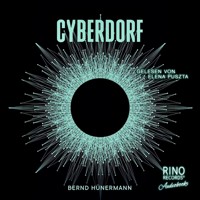 Cyberdorf - Bernd Hünermann - Hörbuch