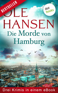 Die Morde von Hamburg - Ole Hansen - E-Book