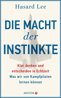 Die Macht der Instinkte - Hasard Lee - E-Book