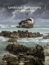 Landscape Photography - Neil Crighton - E-Book