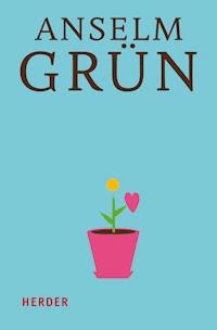 Die eigene Freude wiederfinden - Anselm Grün - E-Book + Hörbuch
