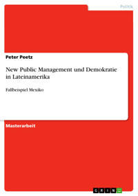 New Public Management und Demokratie in Lateinamerika - Peter Peetz - E-Book