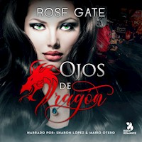 Ojos de dragón - Rose Gate - Hörbuch