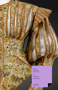 El galán fantasma - Pedro Calderón de la Barca - E-Book