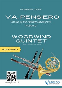 "Va, pensiero" for Woodwind Quintet score & parts - Francesco Leone - E-Book
