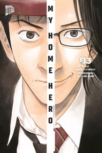 My Home Hero 3 - Naoki Yamakawa - E-Book
