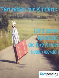 Fernreisen mit Kindern: - Alessandro Dallmann - E-Book