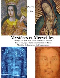 Mystères et Merveilles - Pierre Milliez - E-Book