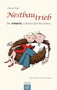 Nestbautrieb - Fabian Vogt - E-Book