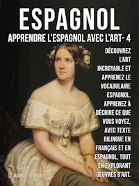 4 - Espagnol - Apprendre l'Espagnol avec l'Art - Mobile Library - E-Book