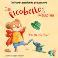Das Picobello-Mäuschen - Drei Geschichten (Ungekürzt) - Thea Dormeyer - Hörbuch