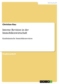 Interne Revision in der Immobilienwirtschaft - Christian Rau - E-Book