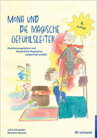 Mona und die magische Gefühlsleiter - Julia Schneider - E-Book