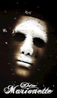 Die Marionette - Frank Seder - E-Book