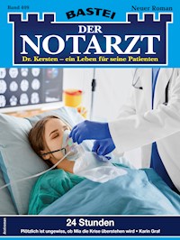 Der Notarzt 409 - Karin Graf - E-Book
