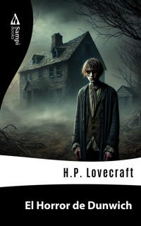El Horror de Dunwich - H. P. Lovecraft - E-Book