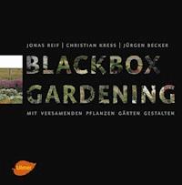 Blackbox-Gardening - Jonas Reif - E-Book