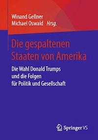 Die gespaltenen Staaten von Amerika -  - E-Book