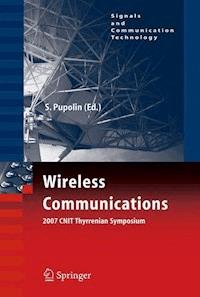 Wireless Communications 2007 CNIT Thyrrenian Symposium -  - E-Book