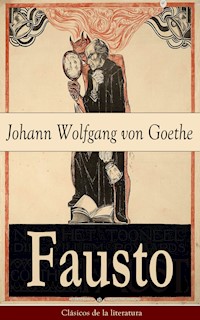 Fausto - Johann Wolfgang von Goethe - E-Book