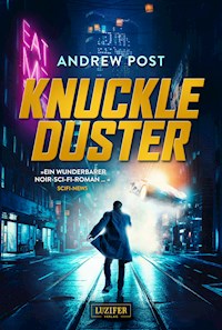 KNUCKLEDUSTER - Andrew Post - E-Book